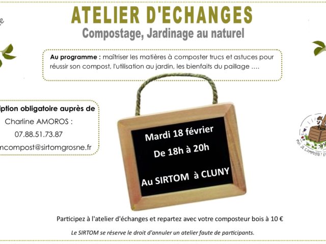 Atelier compostage – 18 février – 18h à 20h au SIRTOM à CLUNY