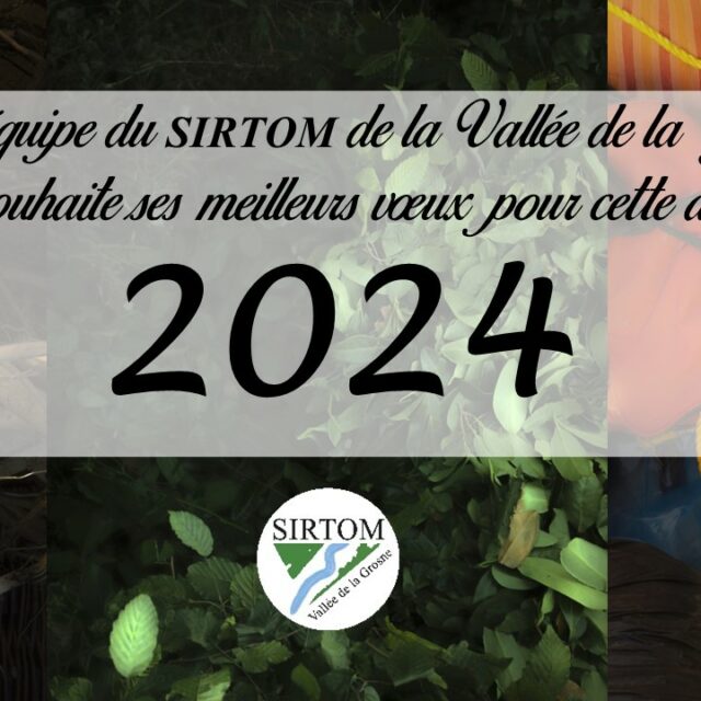Le SIRTOM vous souhaite ses meilleurs vœux 2024