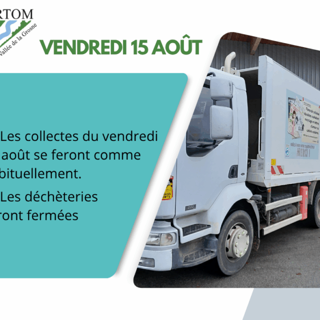 15 août : collecte maintenue, déchèteries fermées