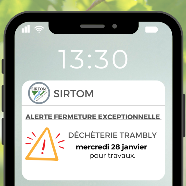 Fermeture exceptionnelle déchèterie Trambly le mercredi 28 janvier