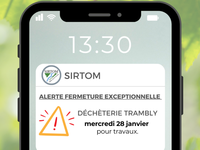 Fermeture exceptionnelle déchèterie Trambly le mercredi 28 janvier